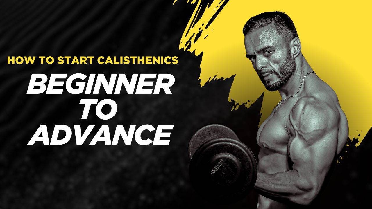 how to start calisthenics